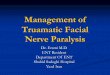 Facial nerve paralysis Dr. M. Erami