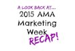 Marketing Week 2015 Recap