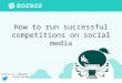 How to run successful competitions on social media