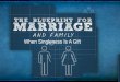 When Singleness Is A Gift - The Blueprint For Marriage And Family