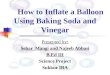 How to inflate a balloon using baking soda and vinegar
