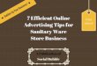 7 efficient online advertising tips for sanitary ware store business