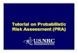 Tutorial on Probabilistic Risk Assessment (PRA) - NRC