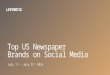 Social Media Report - Media (Newspapers) Brands July 2016
