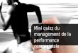 Mini Quizz du Management de la Performance Commerciale