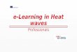 Professionals - Heatwaves - Preparedness
