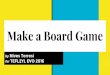 Making a board game