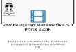 PPT Modul 1 Pembelajaran Matematika SD (PDGK4406)
