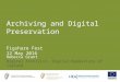 Rebecca Grant - Archiving and Digital Preservation (Figshare Fest)