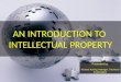 Music IP Valuation Workshop - An Introduction to Intellectual Property