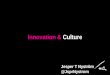 Innovation & culture | Jesper T Nyström | LTG-35