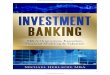 Investment Banking - Middle Market M&A Origination, Process, Financial Modeling & Valuation
