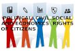 Political, civil,social and economics  rights of citizens