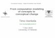 Timo Honkela: From Computational Modeling of Concepts to Conceptual Change