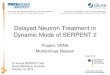 Delayed neutron treatment in DS-mode in SERPENT 2