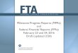 Milestone Progress Reports (MPRs) and Federal Financial Reports