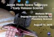 James Webb Space Telescope – Early Release Science