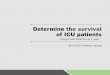 Determine the survival of ICU patients
