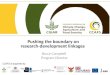 Pushing the boundary on research-development linkages