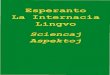 Esperanto, La Internacia Lingvo: Sciencaj Aspektoj