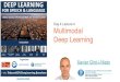 Multimodal Deep Learning (D4L4 Deep Learning for Speech and Language UPC 2017)