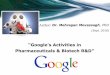 M. Movassagh_ Google's activities in Pharma_Biotech R&D, Sept2016