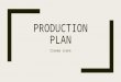 Production plan 3