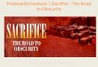 PradeepShrivastava | Sacrifice - The Road to Obscurity