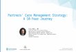 Partners’ Care Management Strategy: A 10-Year Journey