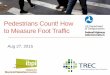 Pedestrians count! how to measure foot traffic final