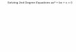 5 2 solving 2nd degree equations-x