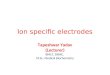 Ion specific electrodes