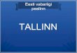 4.klassid eesti linnad tallinn