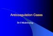 Anticoagulation Cases
