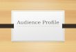 Audience profile (Movie/franchise)