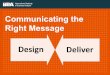 Effective Presentations- Delivering the right message to stakeholders