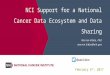 National Cancer Data Ecosystem and Data Sharing