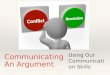 Communicating an Argument Unit Two