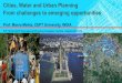 Cities, Water and Urban Planning From challenges to emerging 
