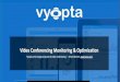 Vyopta Unified Communications Monitoring