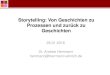 Andrea Herrmann - Storytelling: von Geschichten zu Prozessen und zur¼ck zu Geschichten