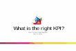 Choosing the right KPI for your online advertising