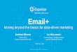 Email+: Moving beyond the basics of data driven marketing