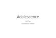 Adolescence intro