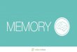 Remember this: A beginner’s guide to memory and design