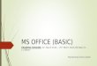 Ms office (basic) 2016 session 01