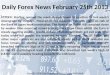 Daily Forex News February 25th 2013