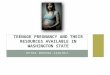 Teenage pregnancy and their resources available in