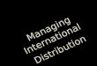 International distribution