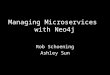 Managing Microservices with Neo4j
